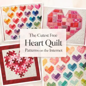 The Cutest Free Heart Quilt Patterns on the Internet